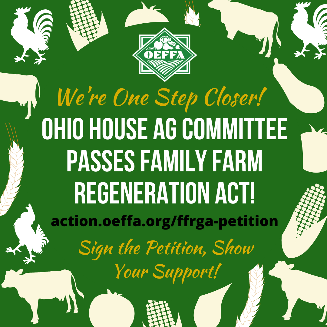 Family Farm ReGeneration Act Heads to House Floor OEFFA Policy