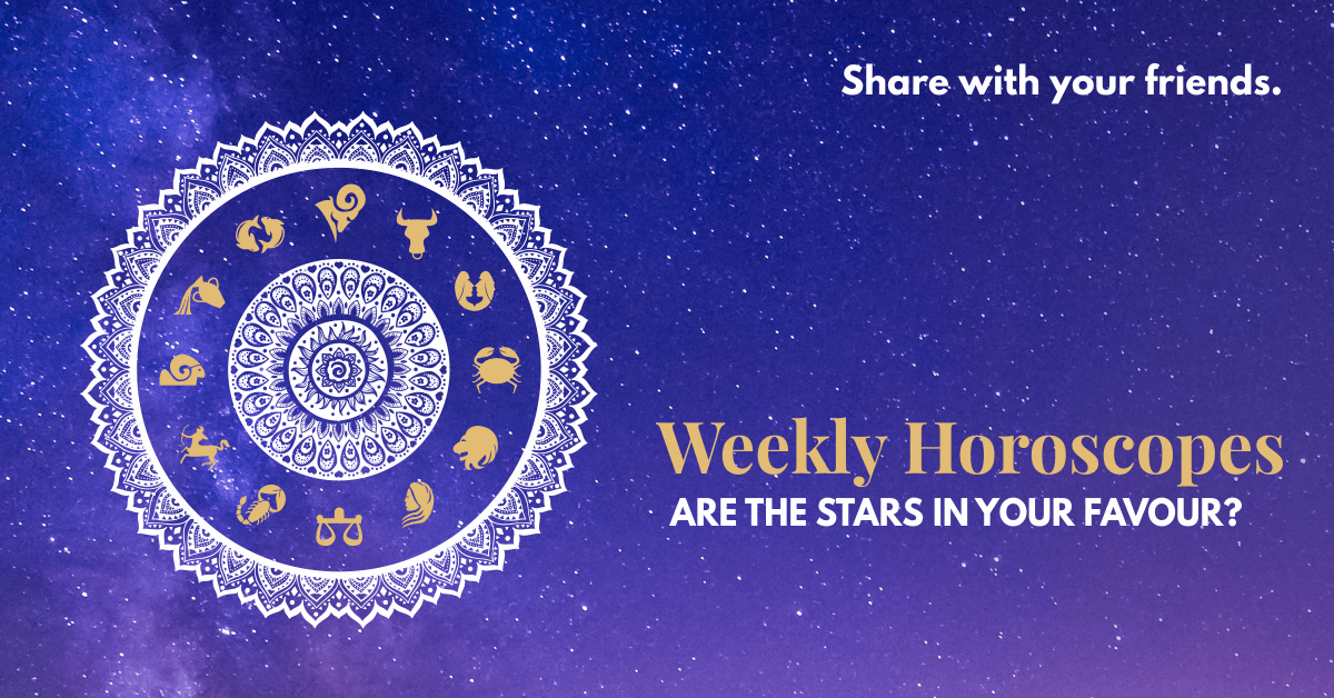 Weekly Horoscope Activate your Luck