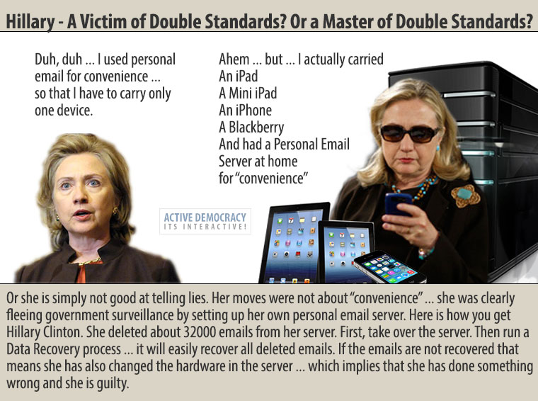 Hillary A Victim of Double Standards or a Master of Double Standards