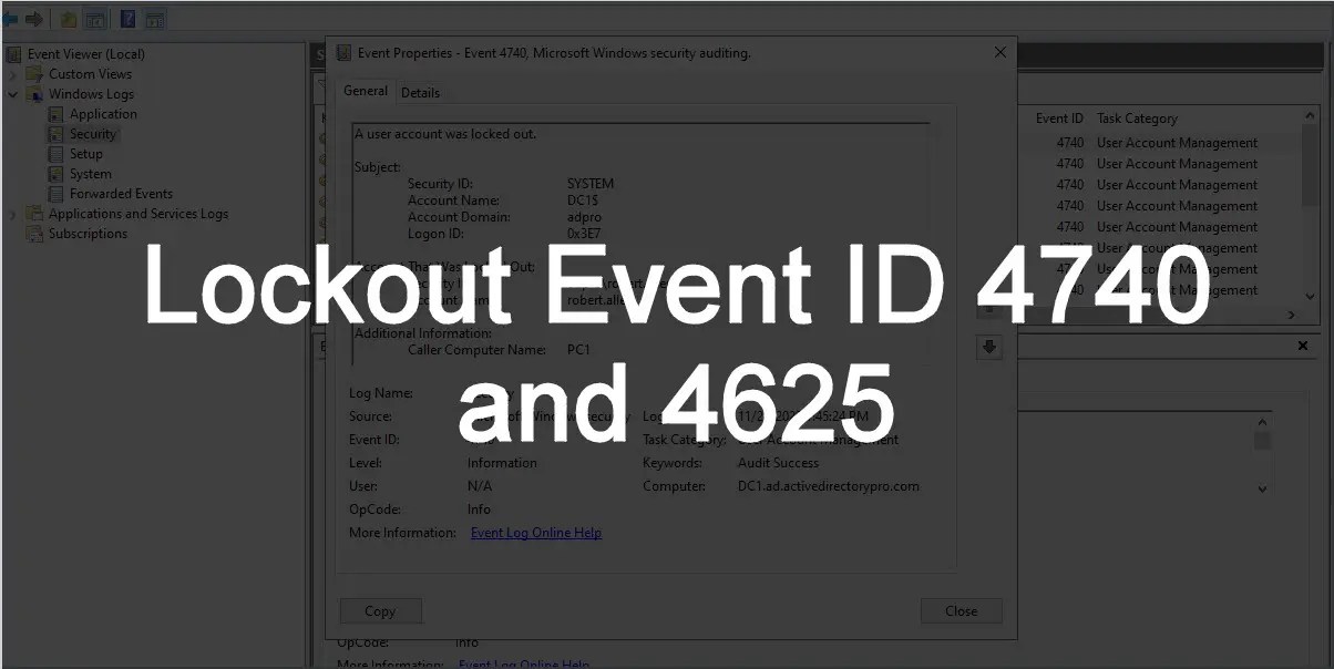 Account Lockout Event ID Find the Source of Account Lockouts
