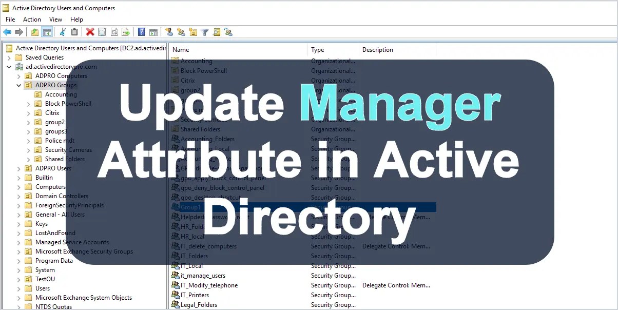 Update Manager Attribute in Active Directory Active Directory Pro