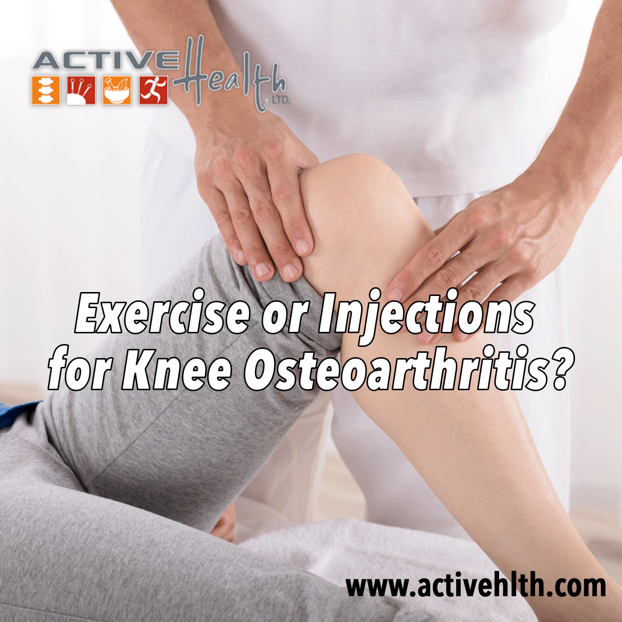 Exercise or Injections for Knee Osteoarthritis? Chiropractor Park Ridge, IL Active Health