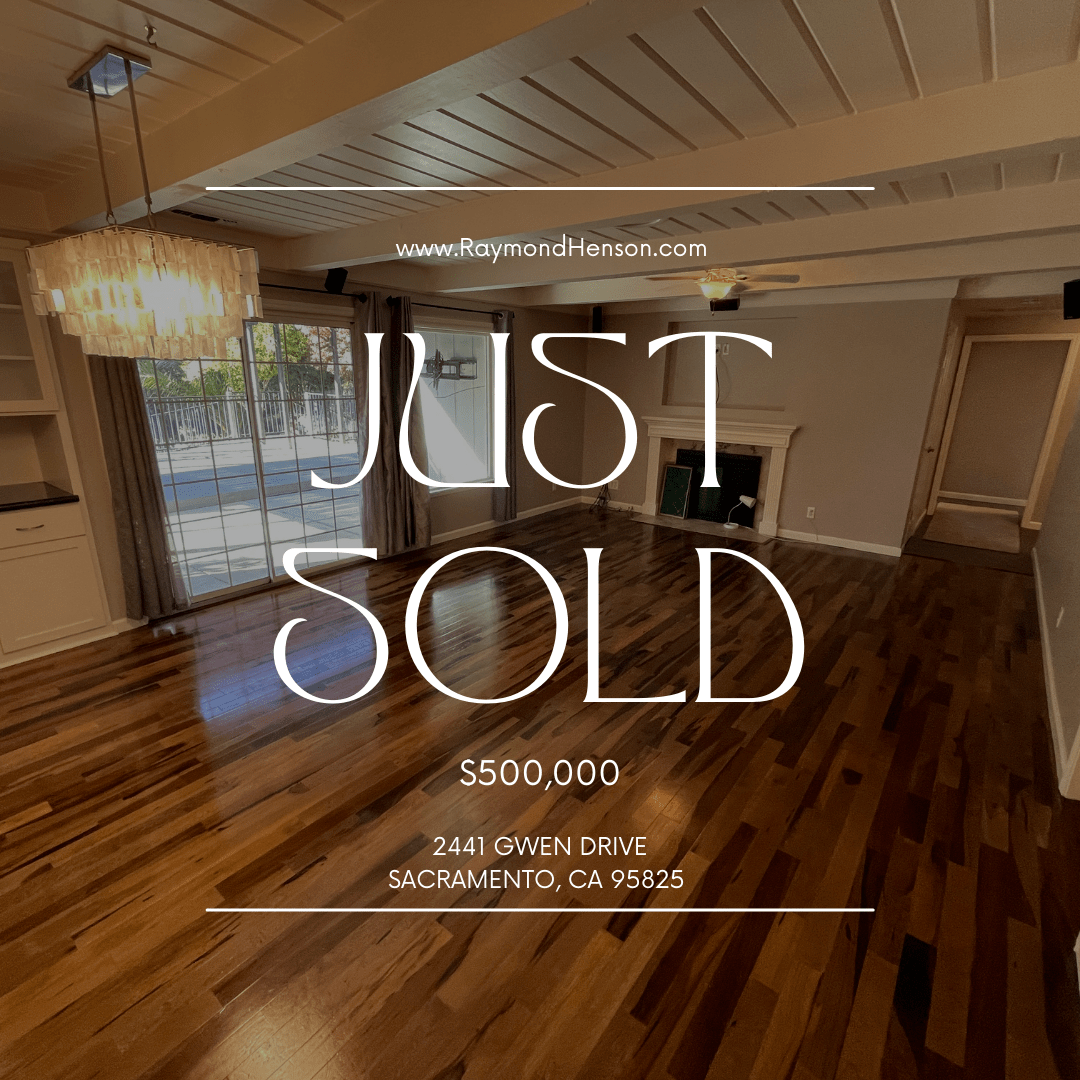 Just Sold2441 Gwen Drive, 95825