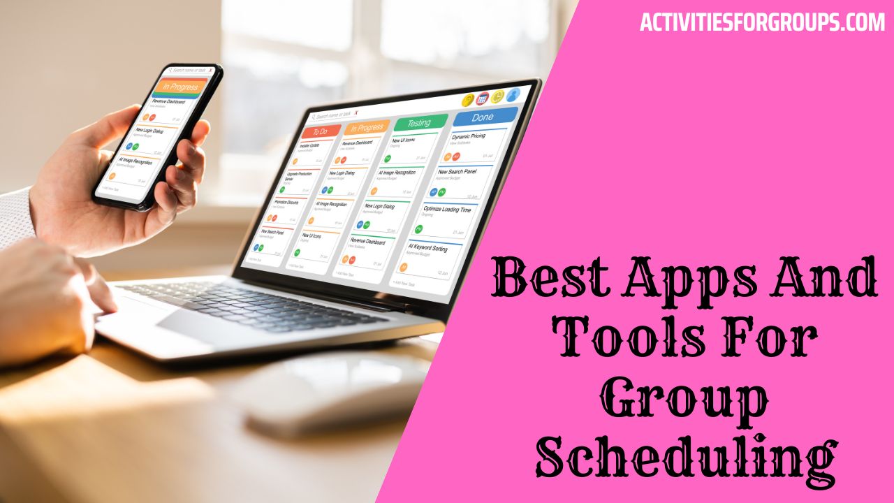 Best 10 Apps & Tools For Group Scheduling In 2023 activities for groups