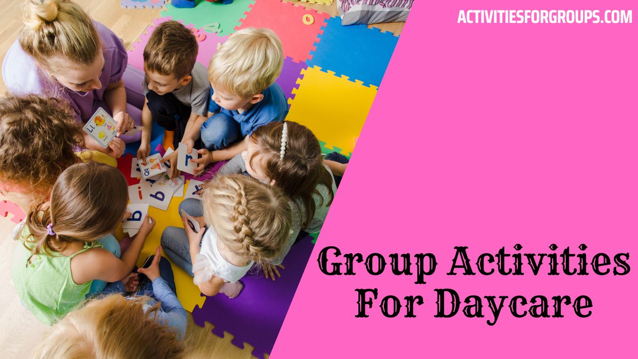 20 Group Activities For Daycare In 2024 That Will Keep Your Kids