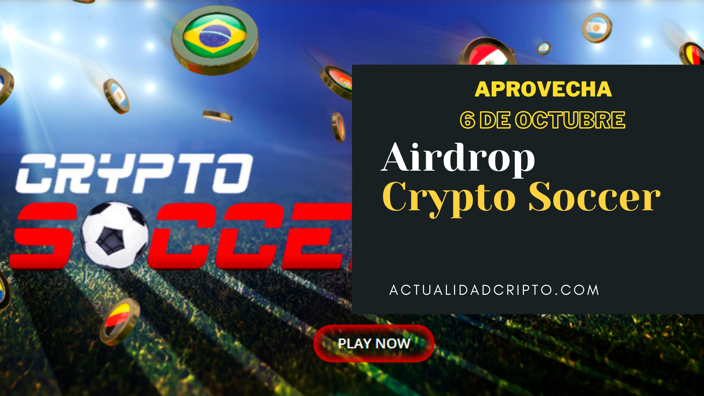 Aprovecha el Airdrop de Crypto Soccer Actualidad Cripto