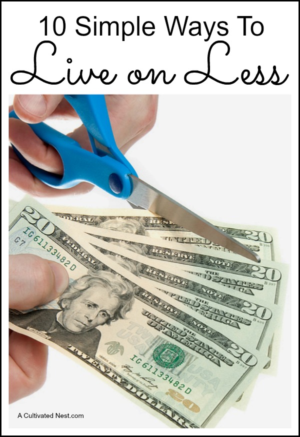 10 Simple Ways To Live On Less