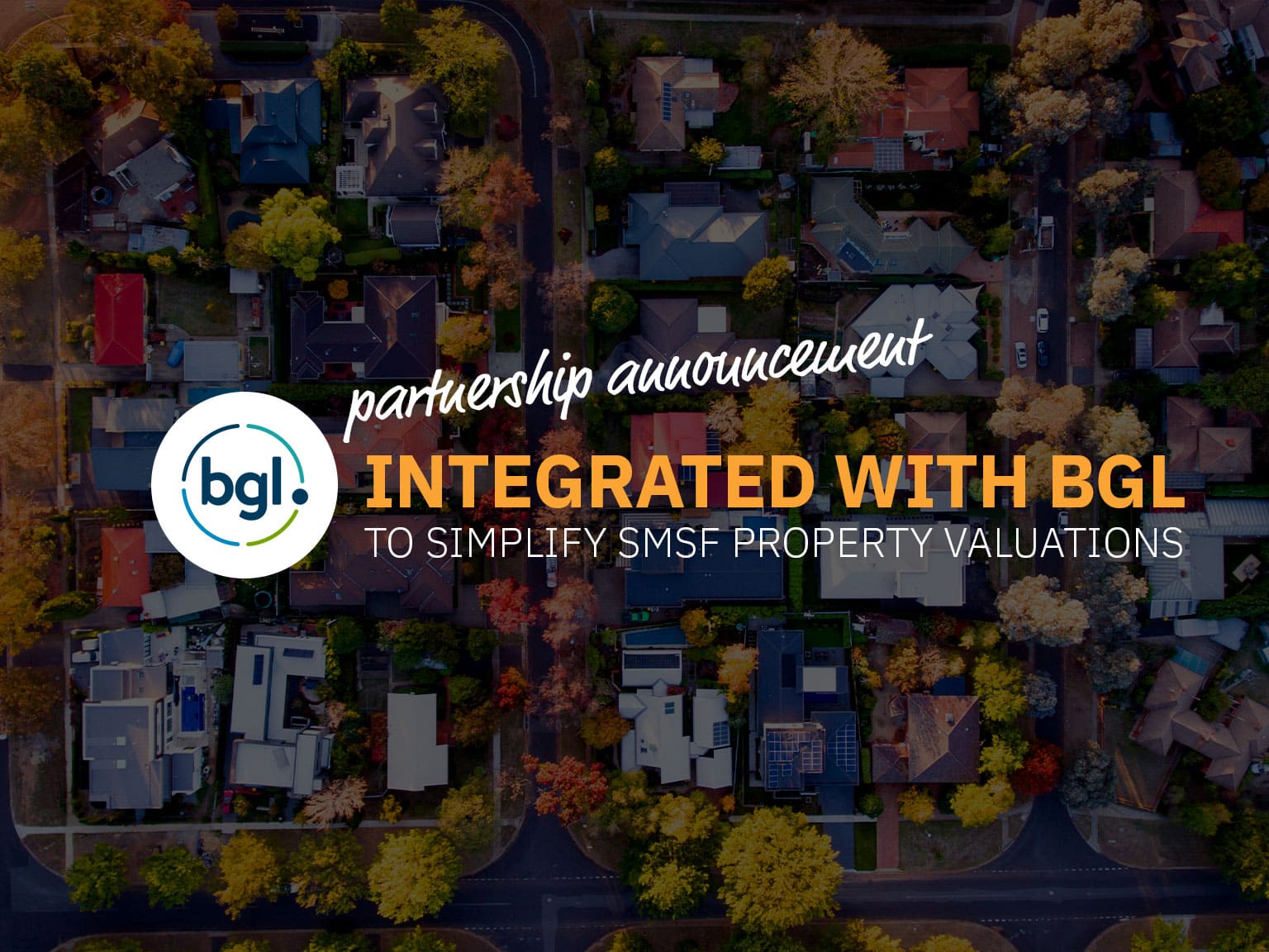Acumentis Integrates with BGL to Simplify SMSF Property Assessments