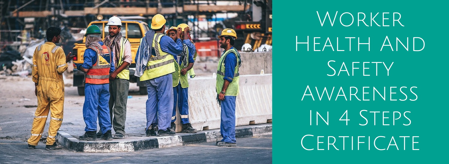 Worker Health And Safety Awareness In 4 Steps Certificate ACUTE