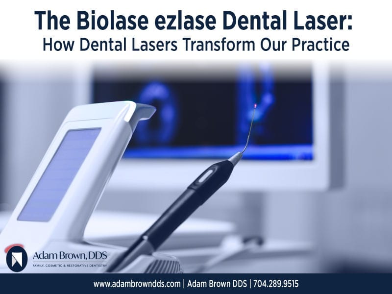 The Biolase ezlase Dental Laser How Dental Lasers Transform Our