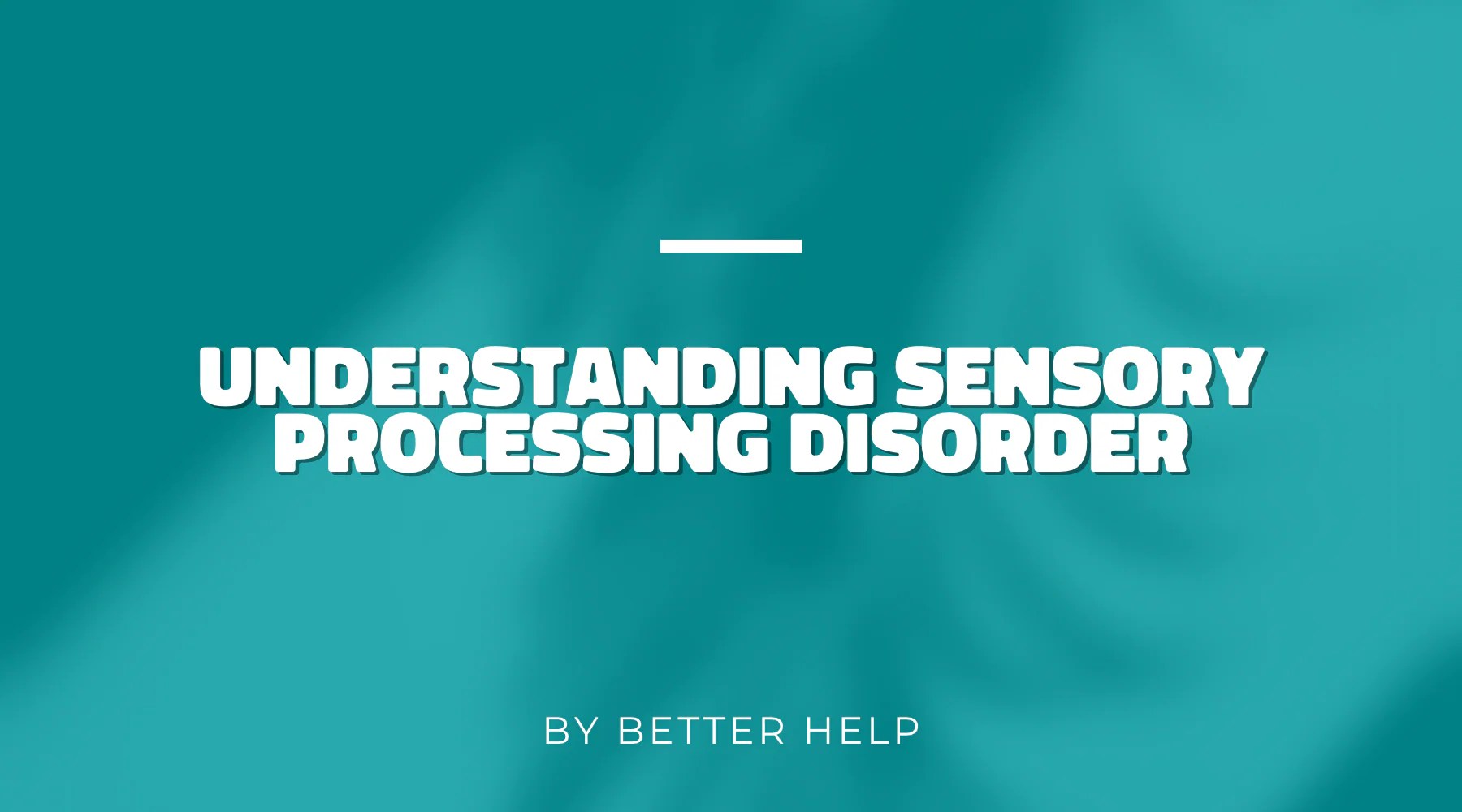 Understanding Sensory Processing Disorder AdaptAbility