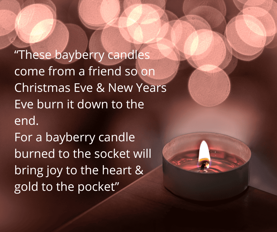 The Bayberry Candle Tradition and Poem for Christmas and New Year's Eve