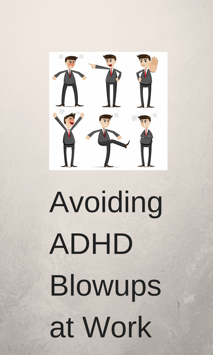 Avoiding ADHD Blowups at Work ADD freeSources Avoiding ADHD Blowups at Work ADD freeSources
