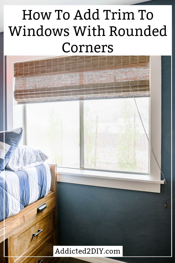 How To Add Trim to a Window With Bullnose Corners Addicted 2 DIY