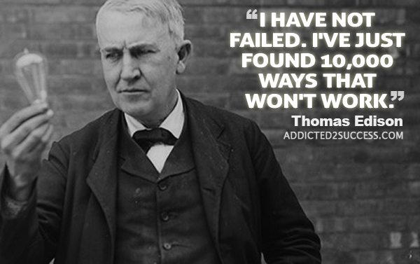 thomas edison quote on success 35 Memorable Thomas Edison Quotes
