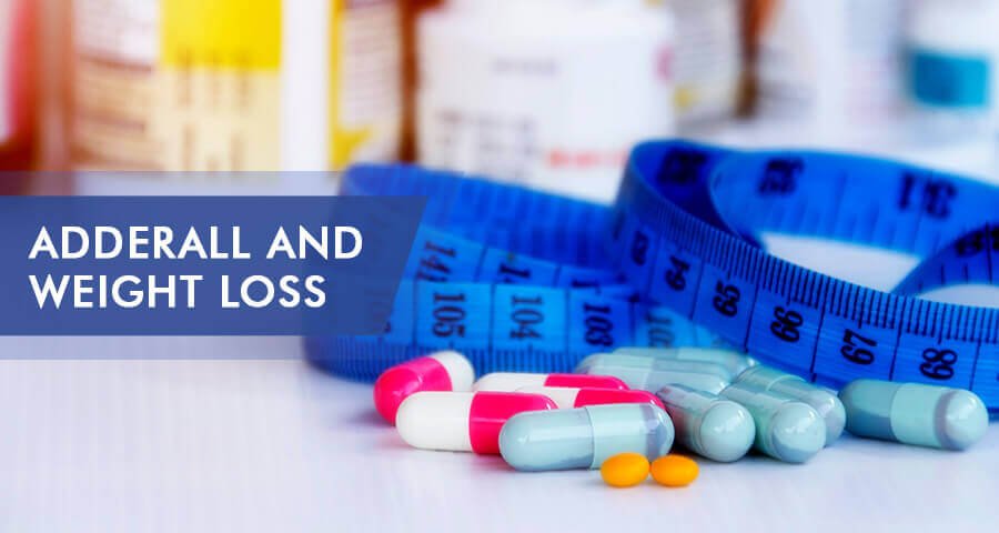 Adderall and Weight Loss Do Amphetamines Make Patients Lose Weight?