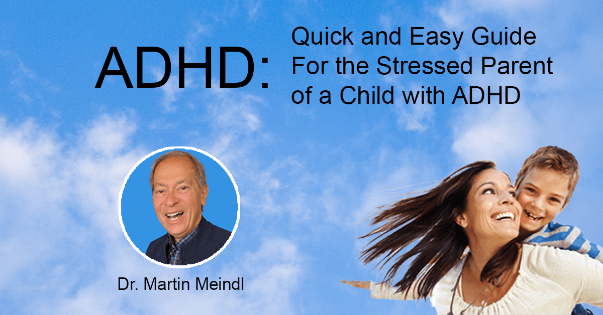 Home ADHD Quick and Easy Guide