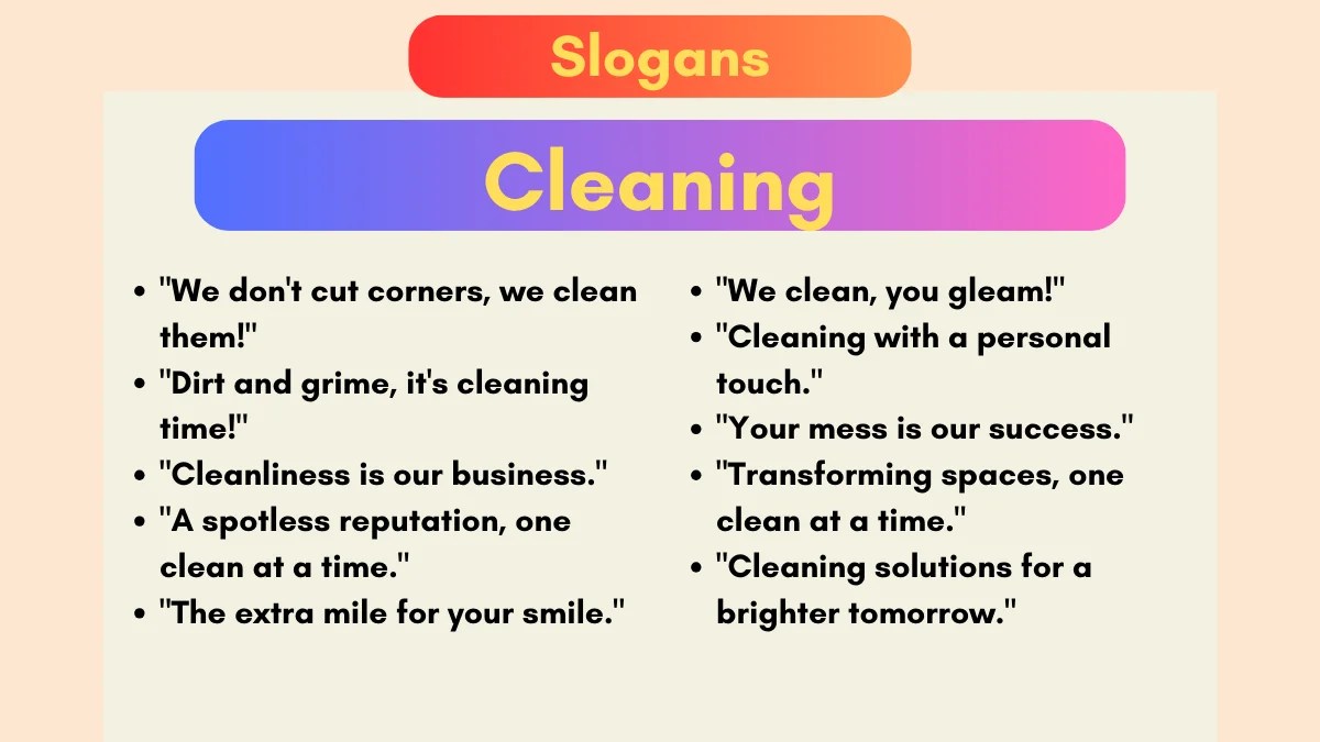 200+ Amazing Cleaning Slogans (for Business or Service) Adjective Attic