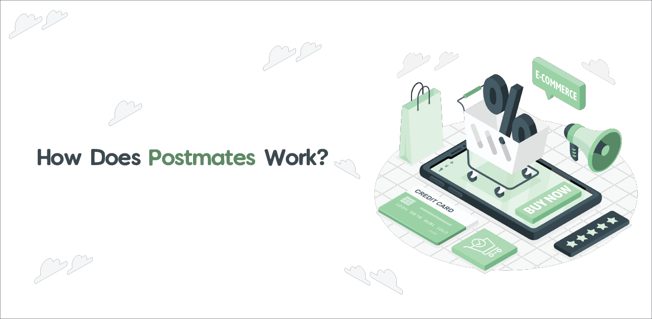 Business Model of Postmates A Complete Guide
