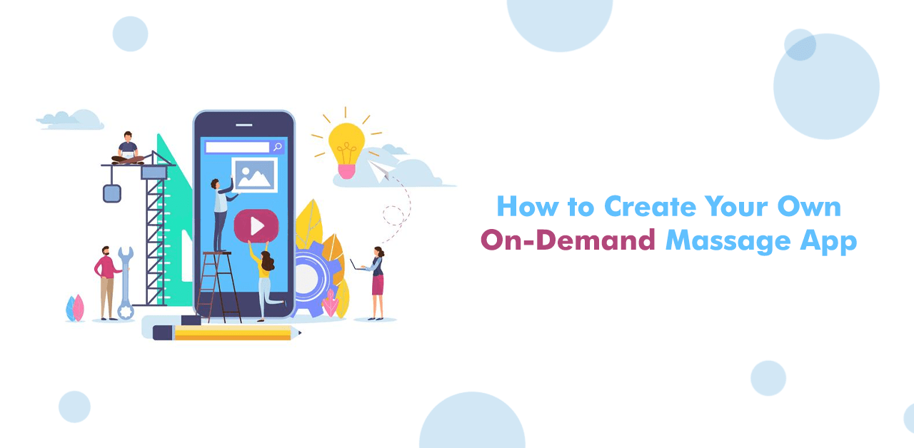 Why Massage App is essential for your business? Find out!