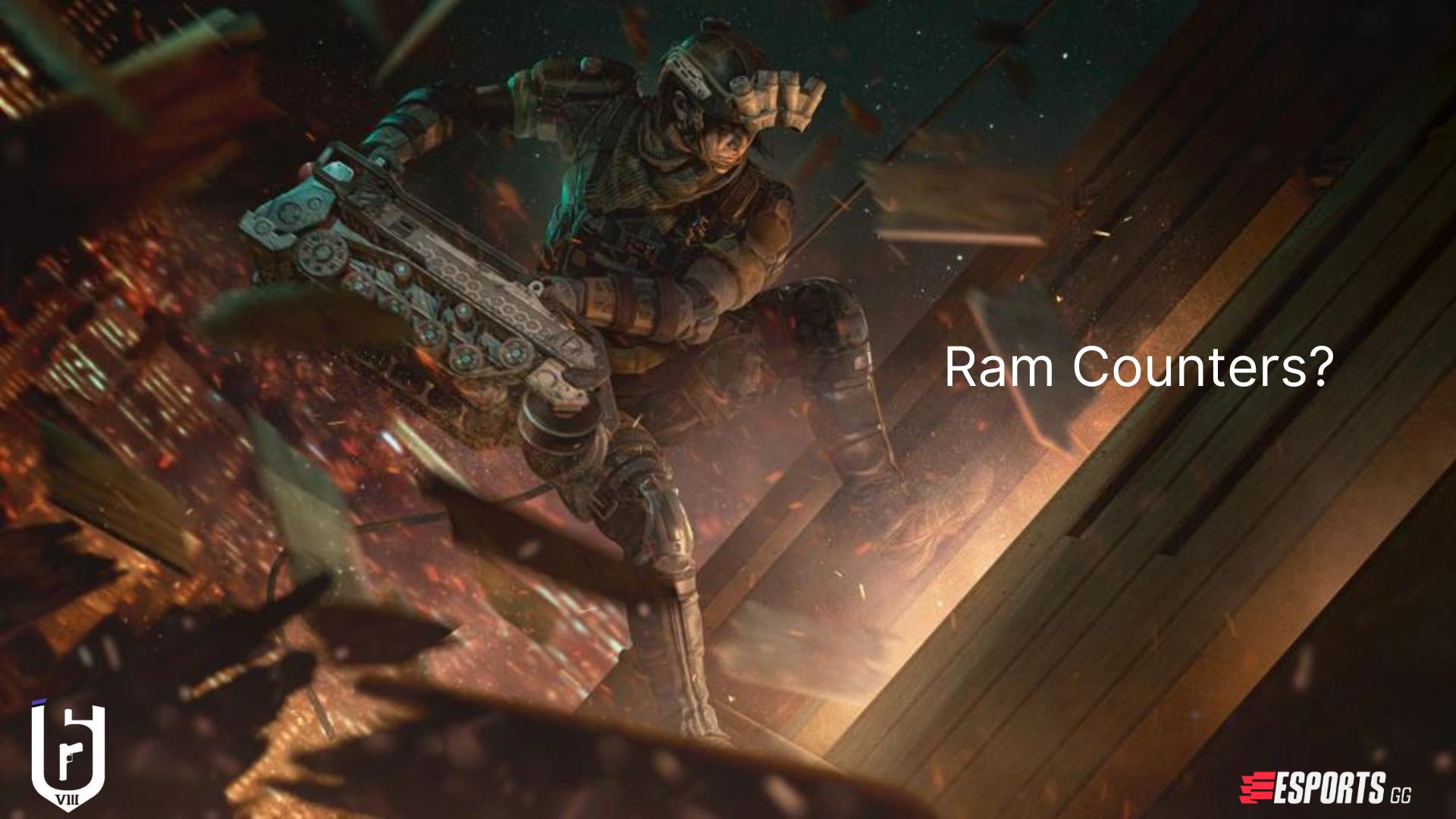 All about Ram – the newest Operator in Rainbow Six Siege | esports.gg