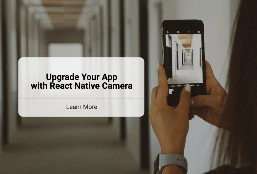 Extending App Functionality with React Native Camera