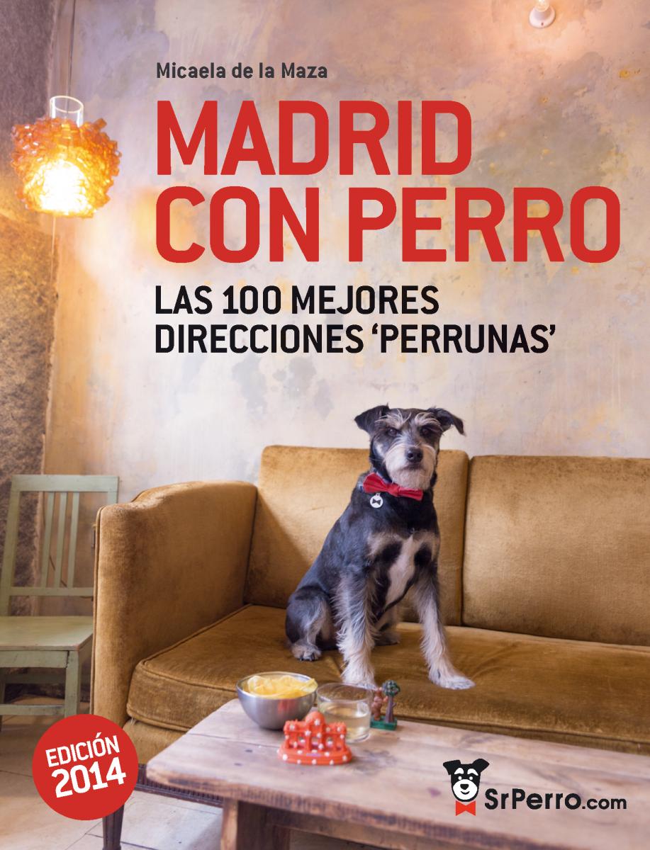 Madrid con Perro, edición 2014 ¿dónde conseguir la guía para
