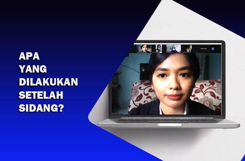 Apa Yang Dilakukan Setelah Selesai Sidang Skripsi? - Prodi Administrasi Publik Terbaik Di Sumatera Utara