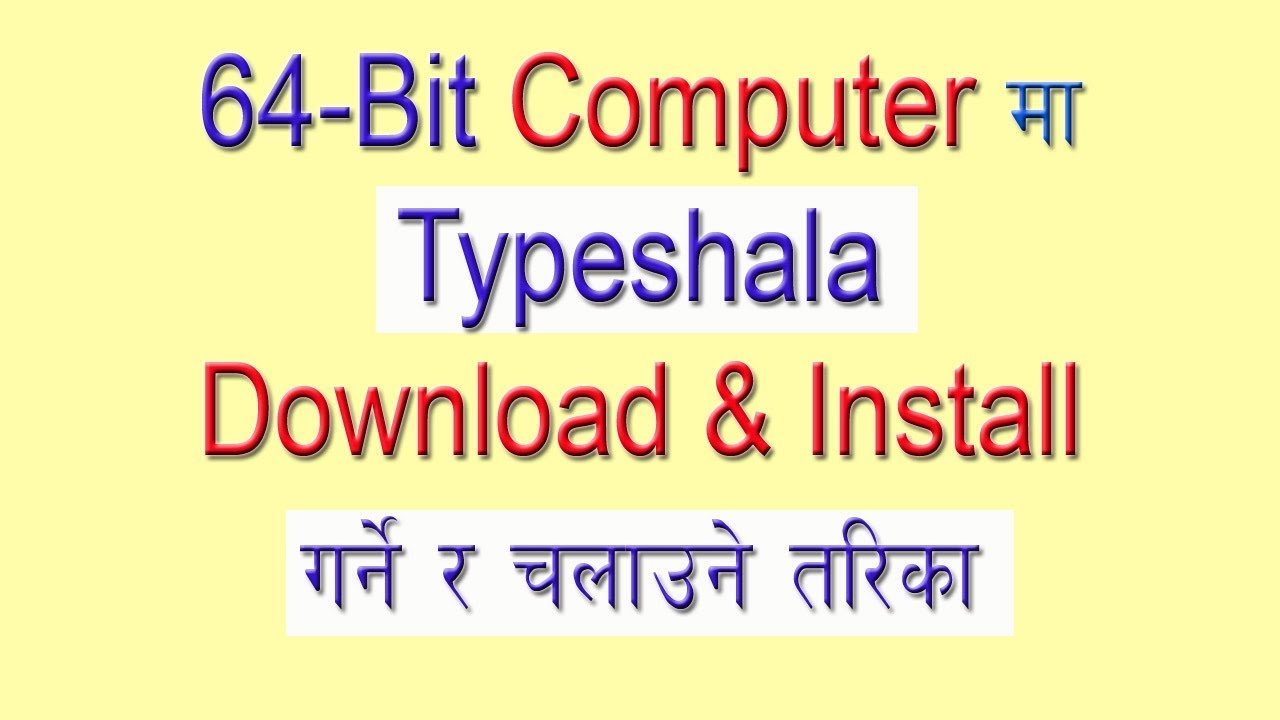 Download Typeshala For Windows 8 64 Bit adminyellow