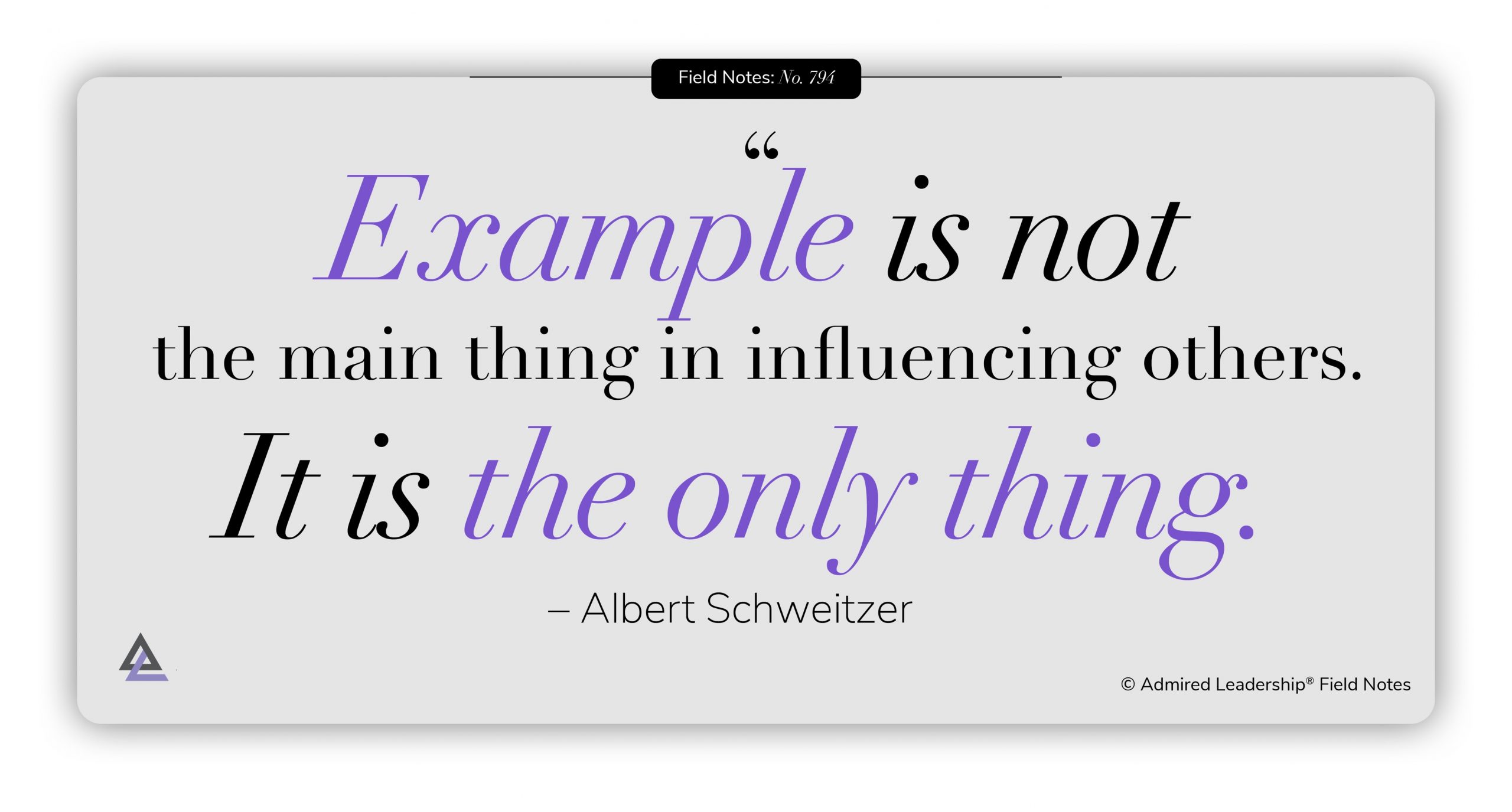 What Does It Really Mean to Lead by Example? Admired Leadership
