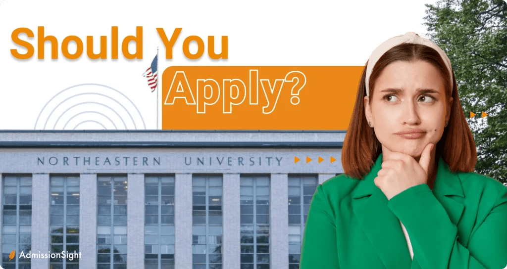 How to Get into Northeastern University Admission Requirements and Tips AdmissionSight How to Get into Northeastern University Admission Requirements and Tips AdmissionSight