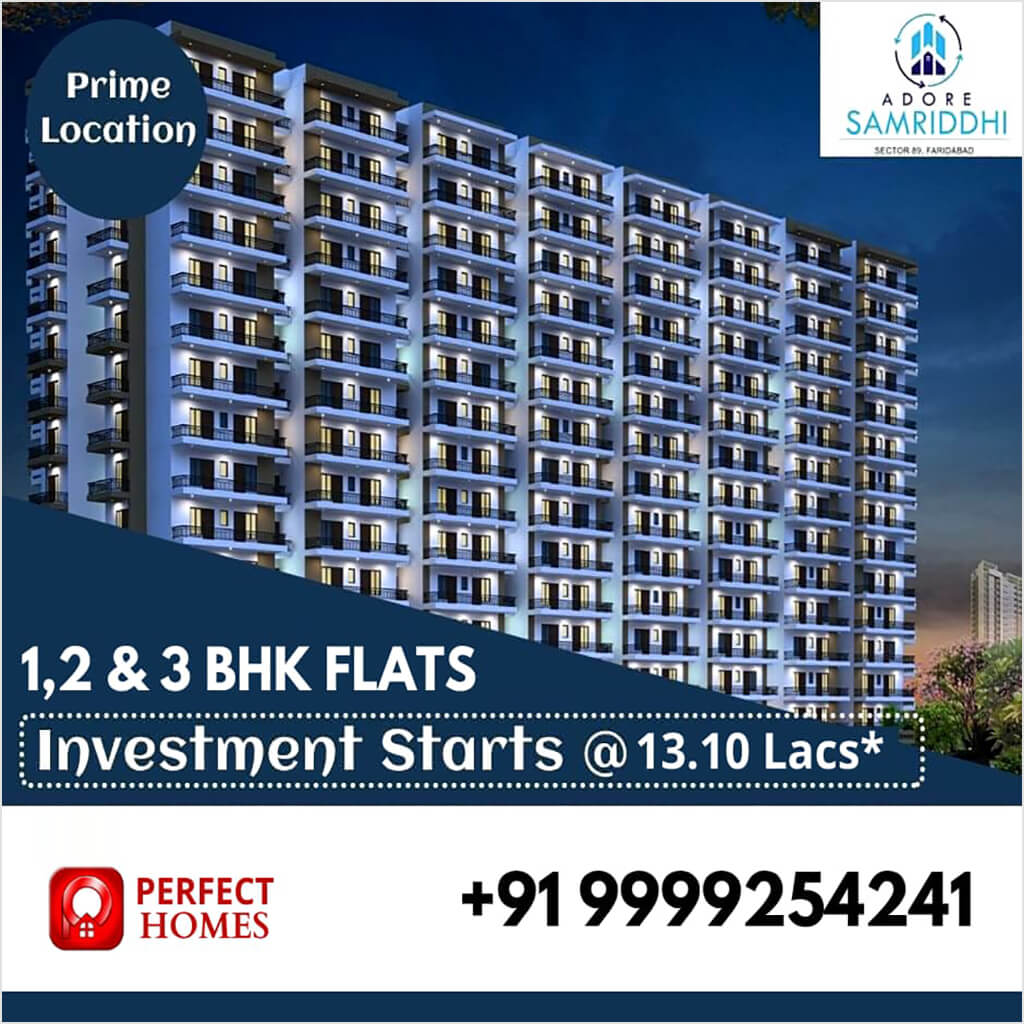Buy 1,2 & 3 BHK Affordable Flats in Adore Samriddhi Sector 89, Faridabad