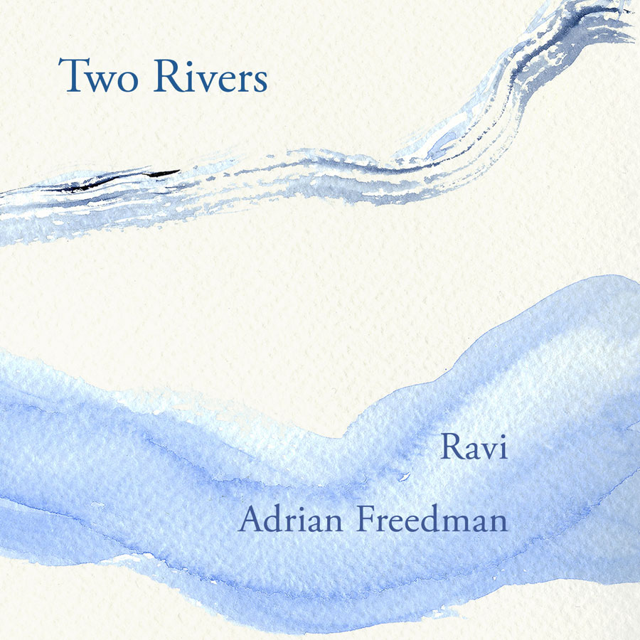 Two Rivers Adrian Freedman