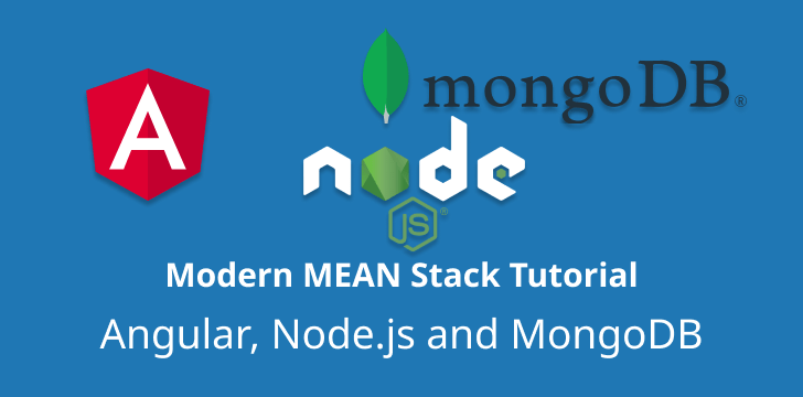 Modern MEAN Stack Tutorial with Docker (Angular, Node
