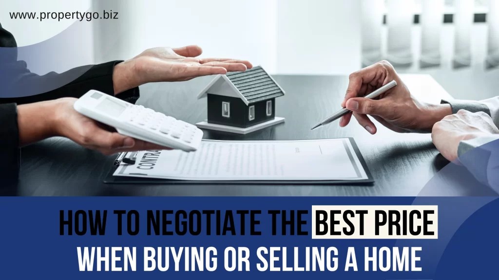 How to Negotiate the Best Price When Buying or Selling a Home Adselle