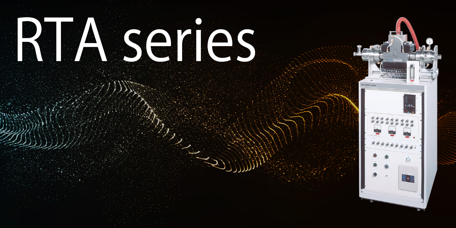Rapid Thermal Annealing System RTA series ADVANCE RIKO,Inc.