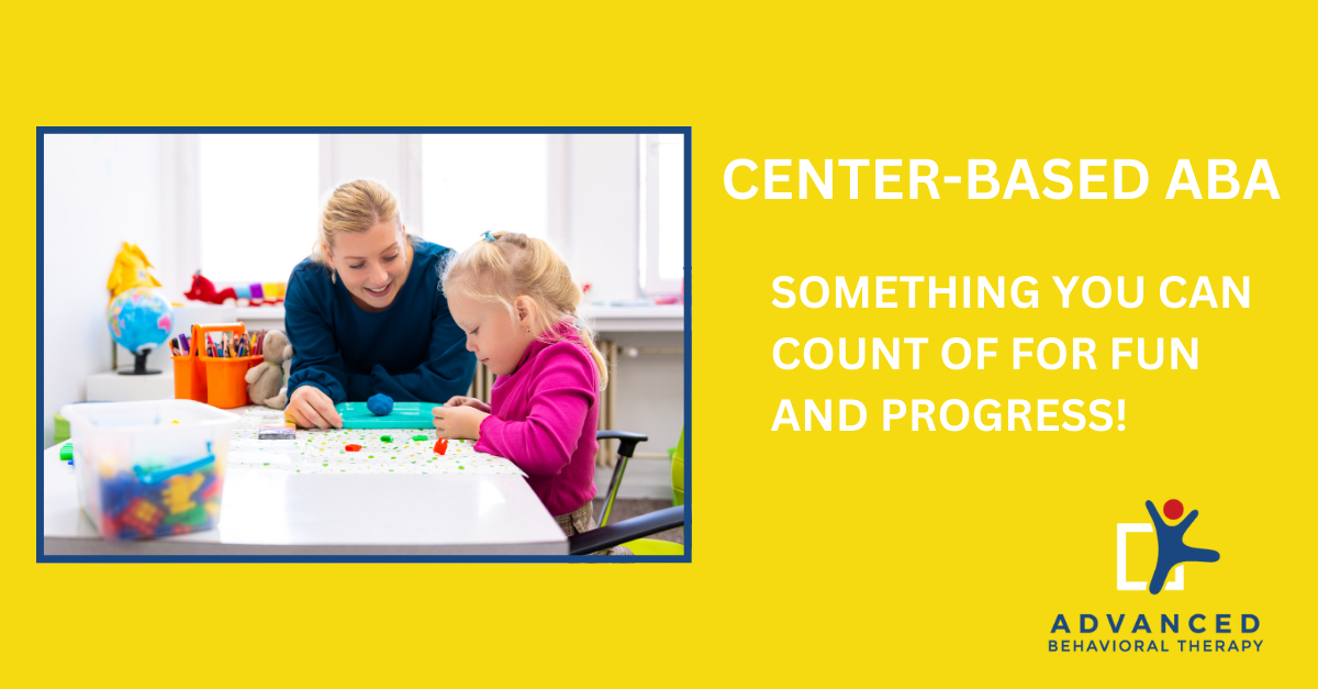 CenterBased ABA Something You Can Count on for Fun and Progress