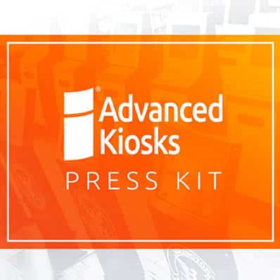 Press Kit Advanced Kiosks Self Service Solutions