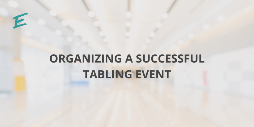 Organizing a Successful Tabling Event Advantedge Workspace