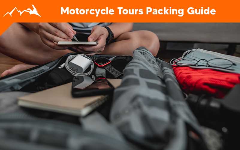 Motorcycle Tours Packing Guide A Complete Checklist