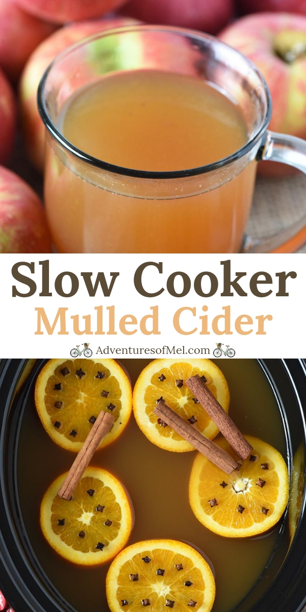 Easy Slow Cooker Mulled Cider Adventures of Mel