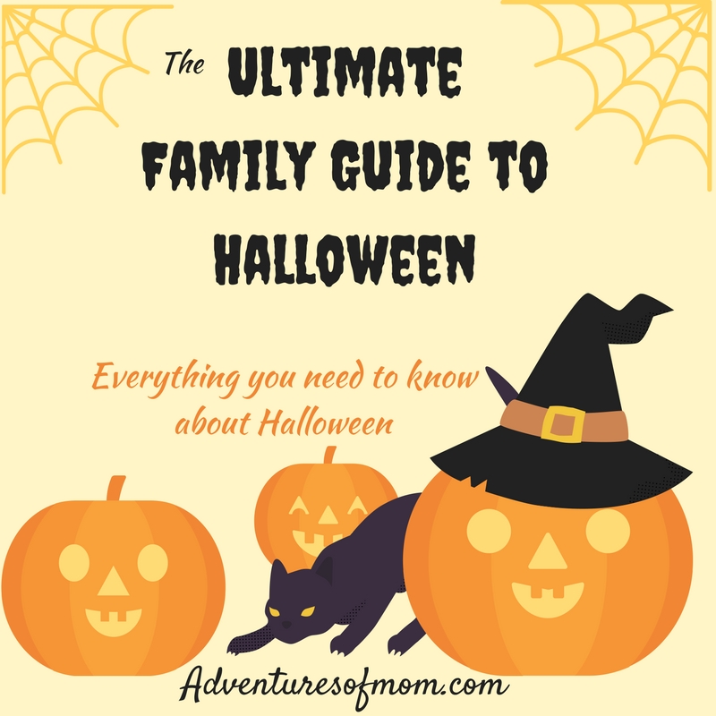 Ultimate Family Guide to Halloween Adventures of Mom