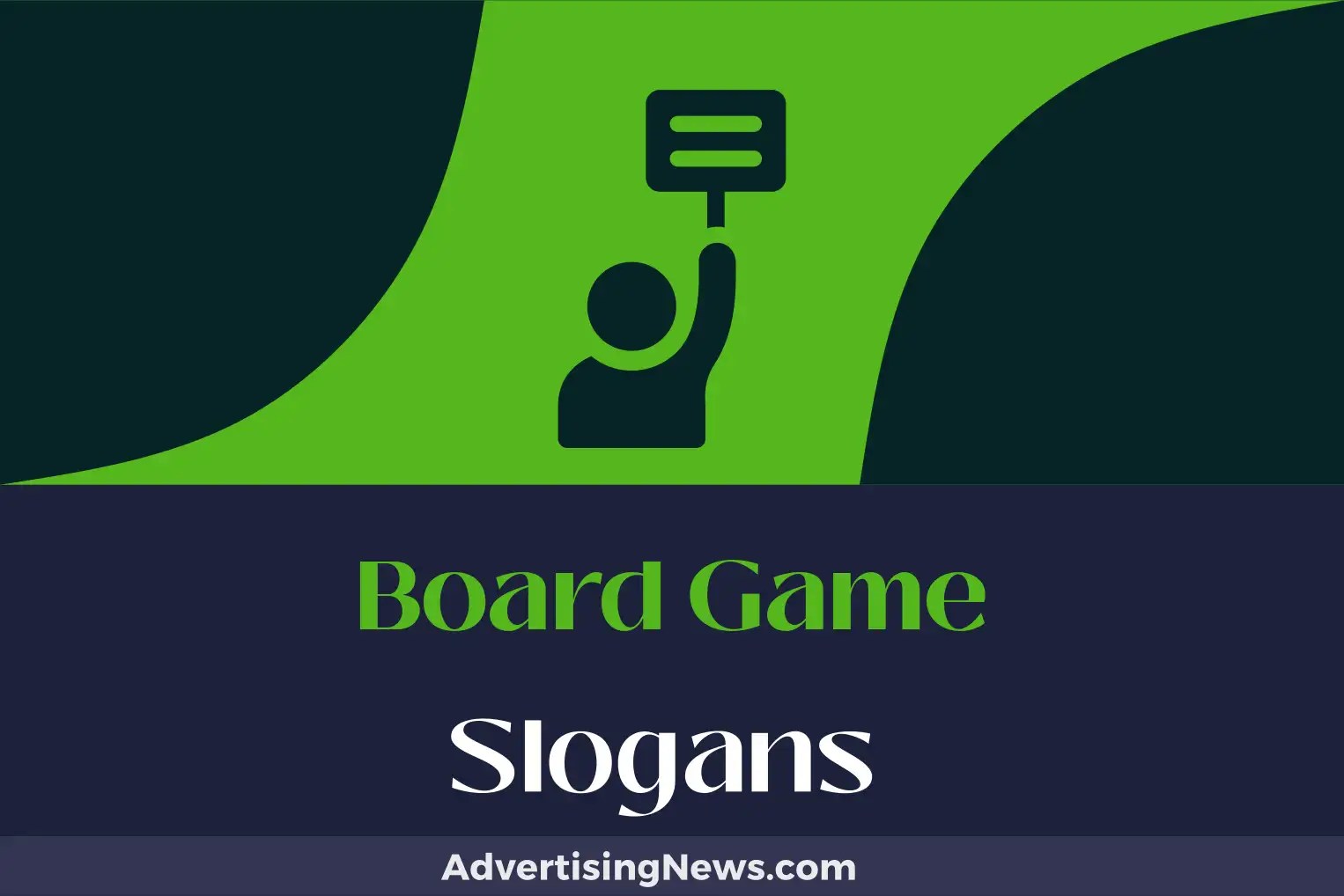 374 Board Game Slogans to Level up Your Marketing Game! Advertising News