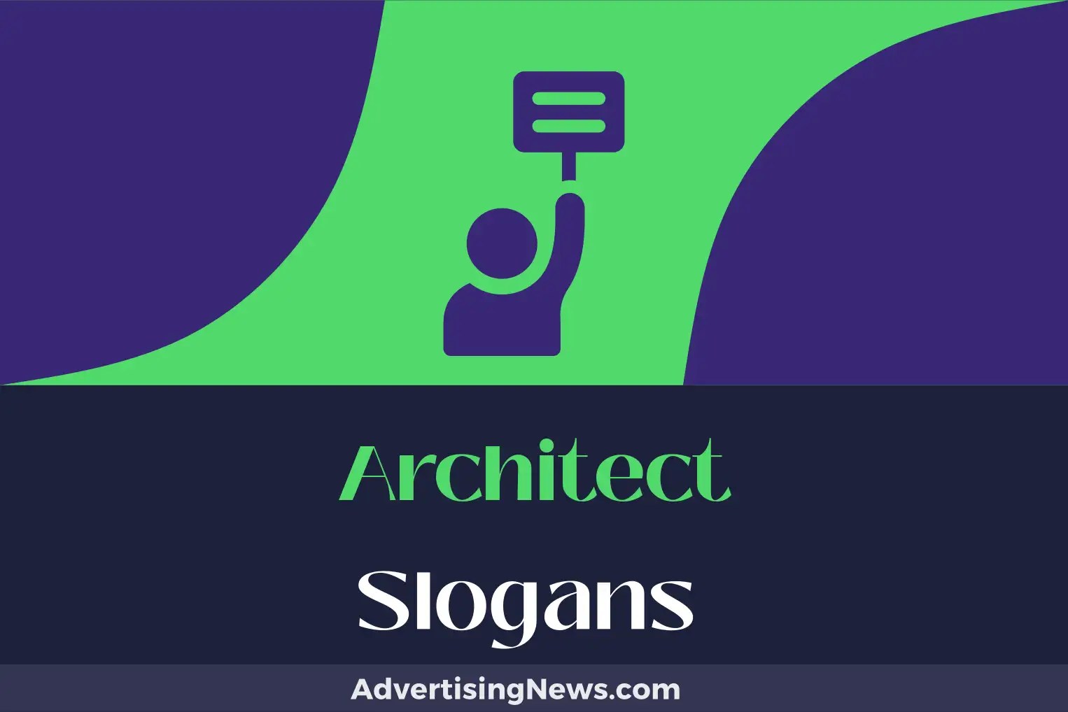 372 Architect Slogans to Draw Up a Winning Marketing Plan! Advertising News
