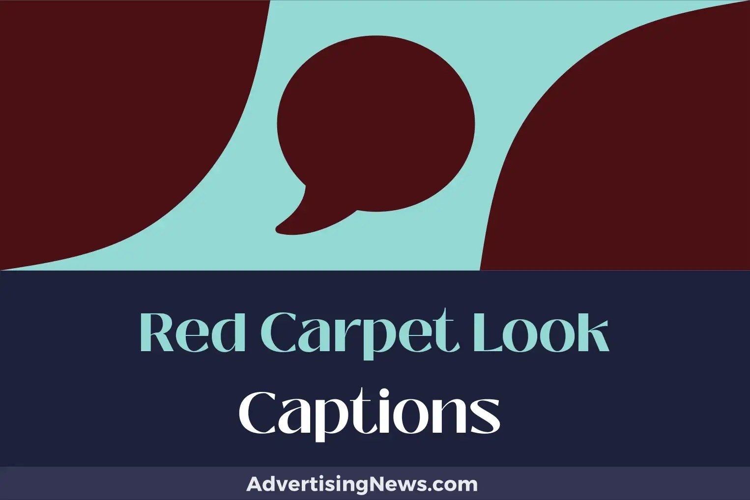 583 Red Carpet Look Captions That Steal The Spotlight Advertising News