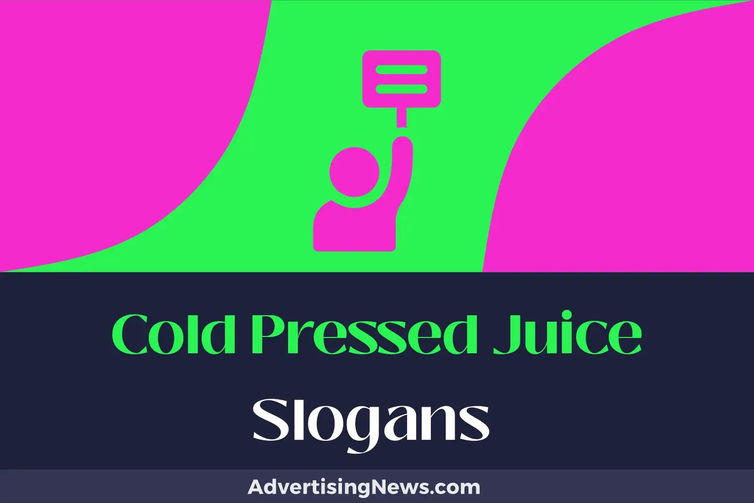 610 Cold Pressed Juice Slogans To Juice Up Your Sales! Advertising News