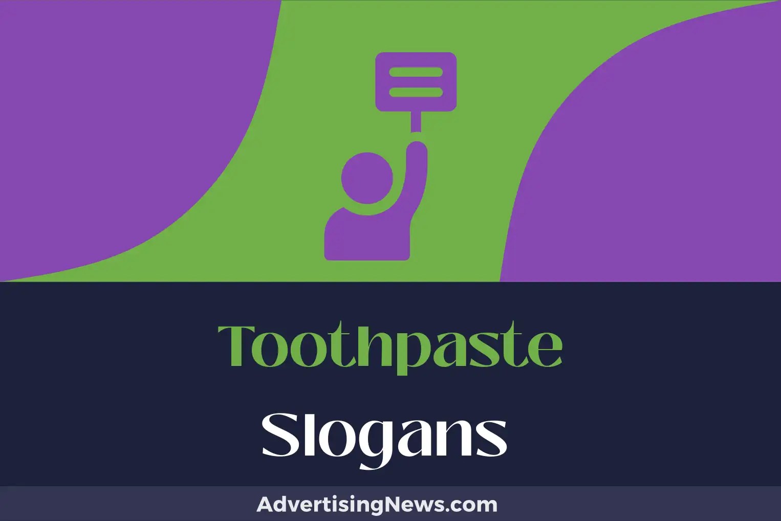 609 Toothpaste Slogans to Paste Your Brand on Every Mind! Advertising