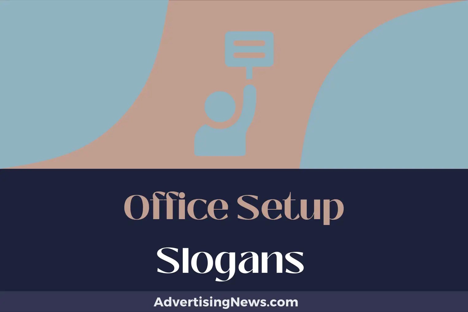 643 Office Setup Slogans To Design The Perfect Desk! Advertising News
