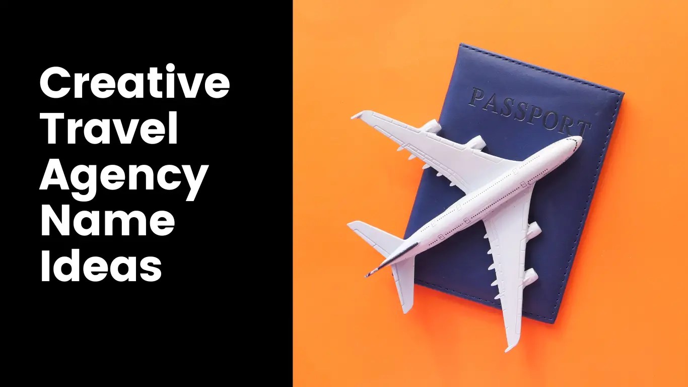1280+ Creative Travel Agency Name Ideas AdvisorBIT