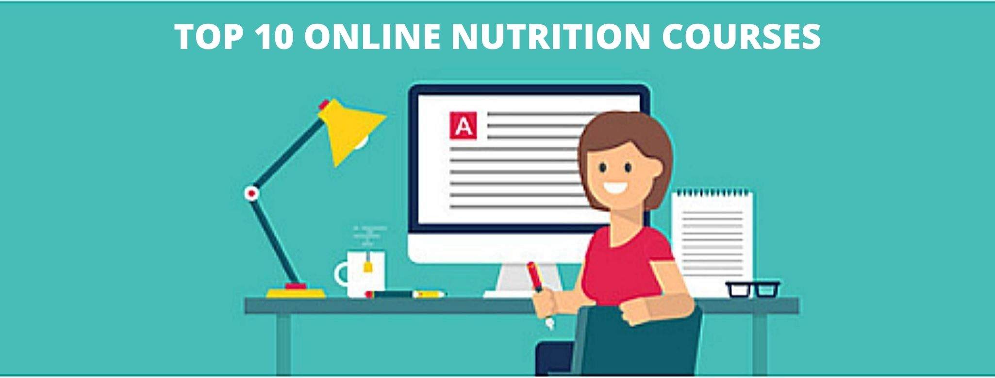 Top 10 Online Nutrition Courses With Placements (Updated)